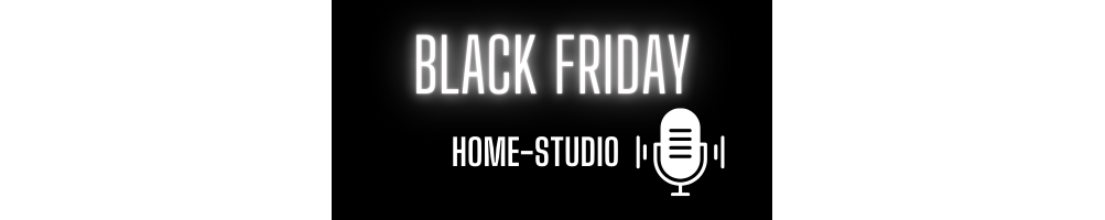 Black Friday Home-Studio